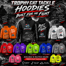 Load image into Gallery viewer, ***Preorder*** Trophy Cat Tackle Built For The Fight Hoodie