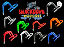 Load image into Gallery viewer, Smackdown OG Rod Holders