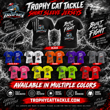 Load image into Gallery viewer, ***Preorder*** Trophy Cat Tackle Built For The Fight Short Sleeve Jersey
